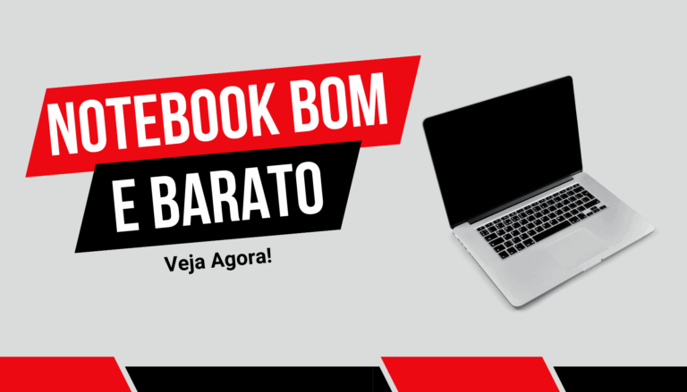 Notebook Bom e Barato Para 2025